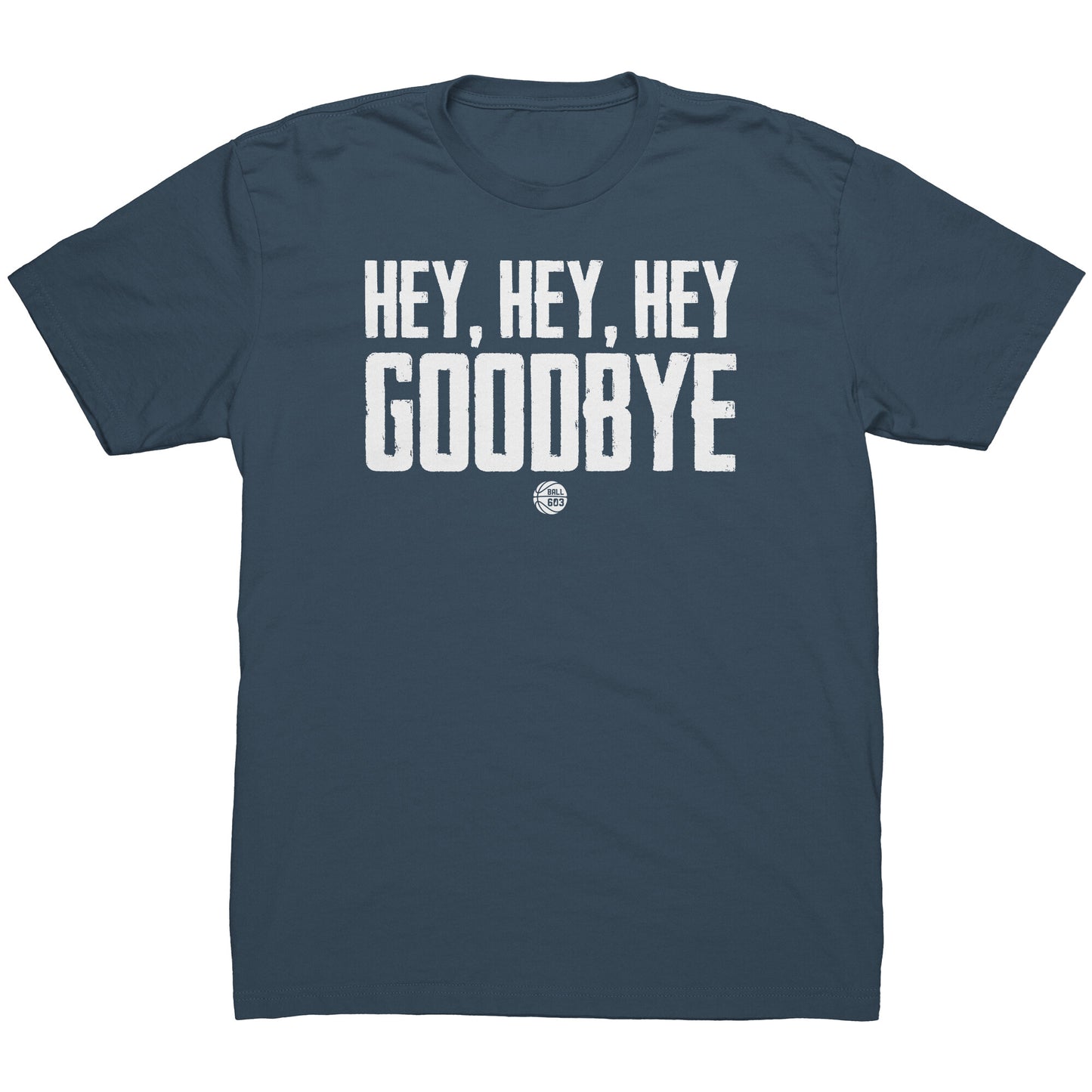 Hey Hey Hey T-Shirt (Men's Cut)