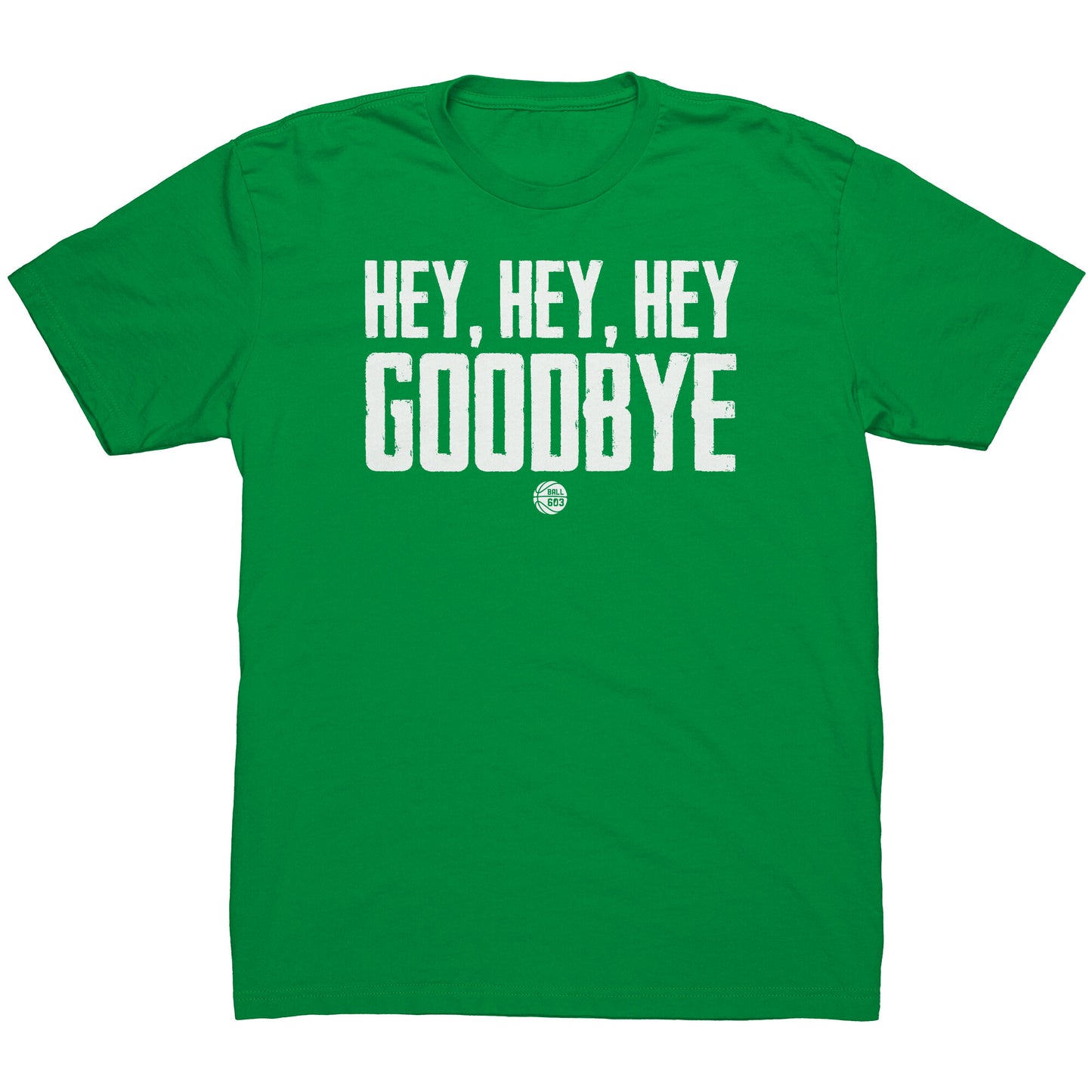 Hey Hey Hey T-Shirt (Men's Cut)