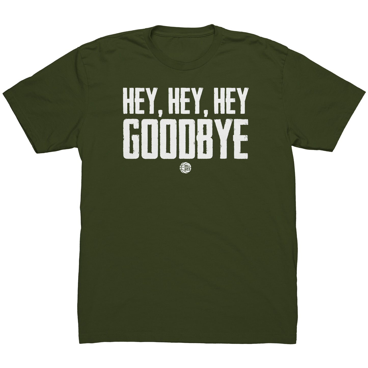 Hey Hey Hey T-Shirt (Men's Cut)