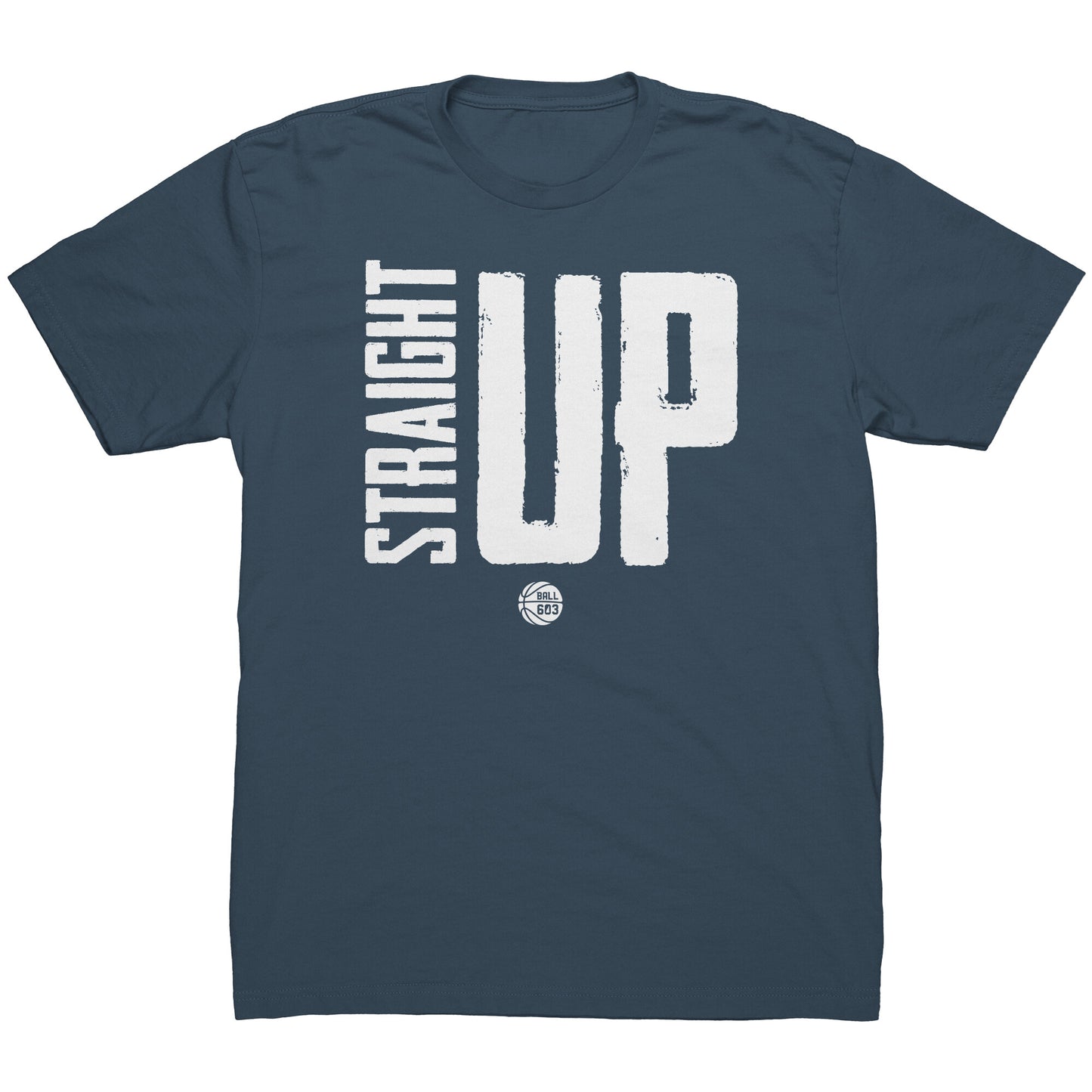 Straight Up T-Shirt (Men's Cut)