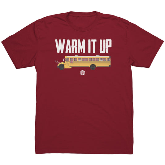Warm It Up T-Shirt (Men's Cut)