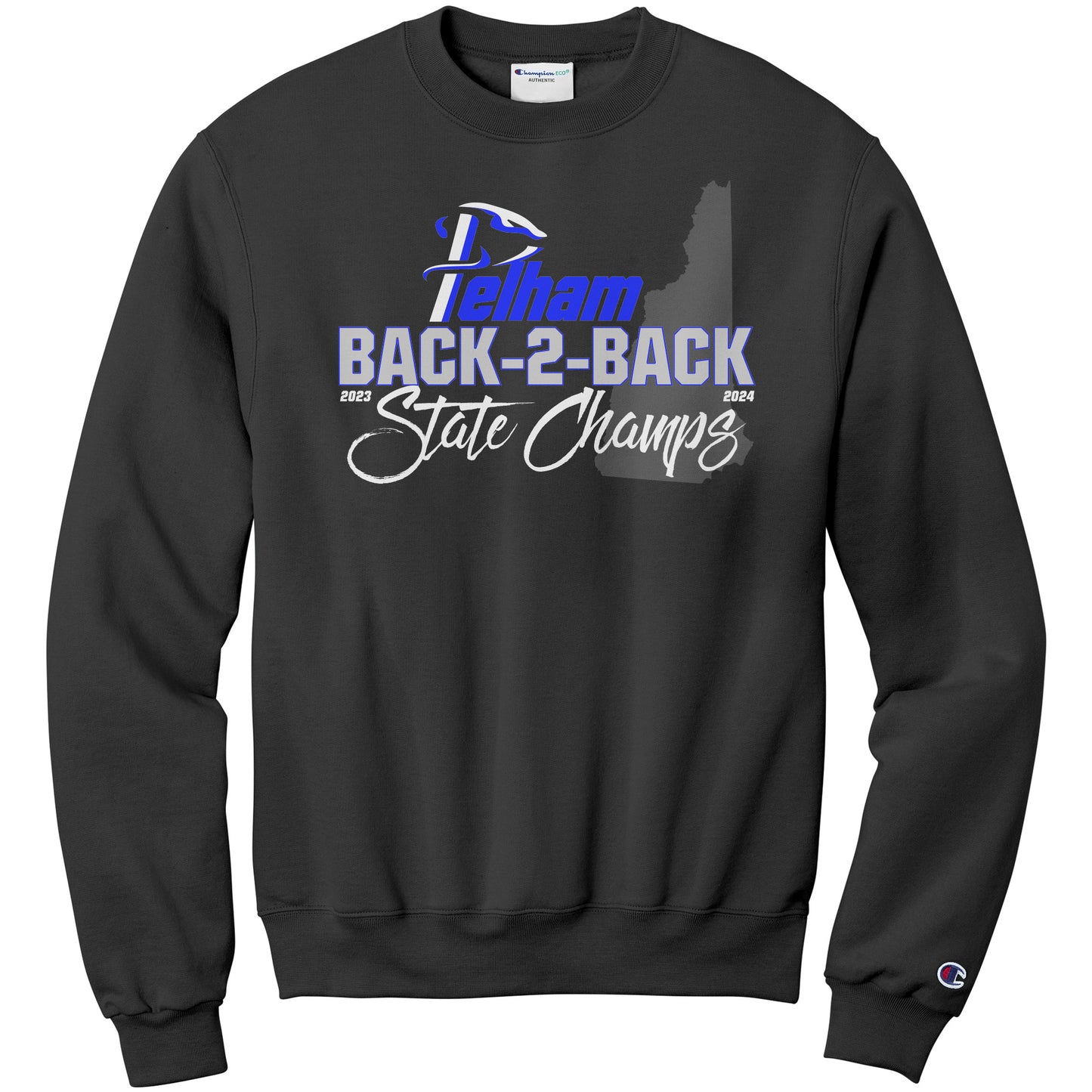 2024 State Champs: Pelham Champion Sweatshirt