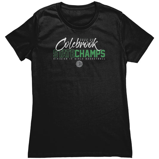 Colebrook State Champs: Women's T-Shirt