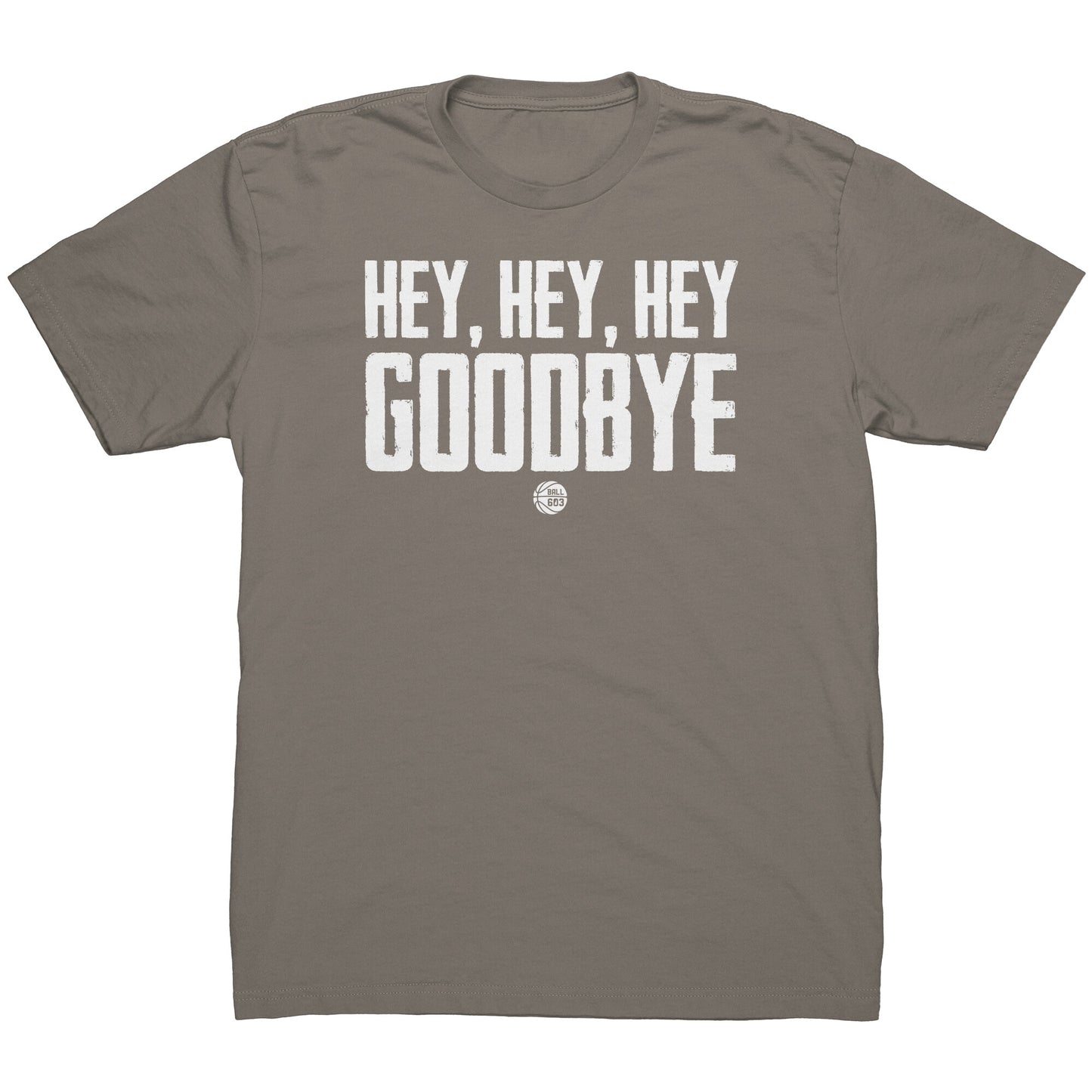 Hey Hey Hey T-Shirt (Men's Cut)