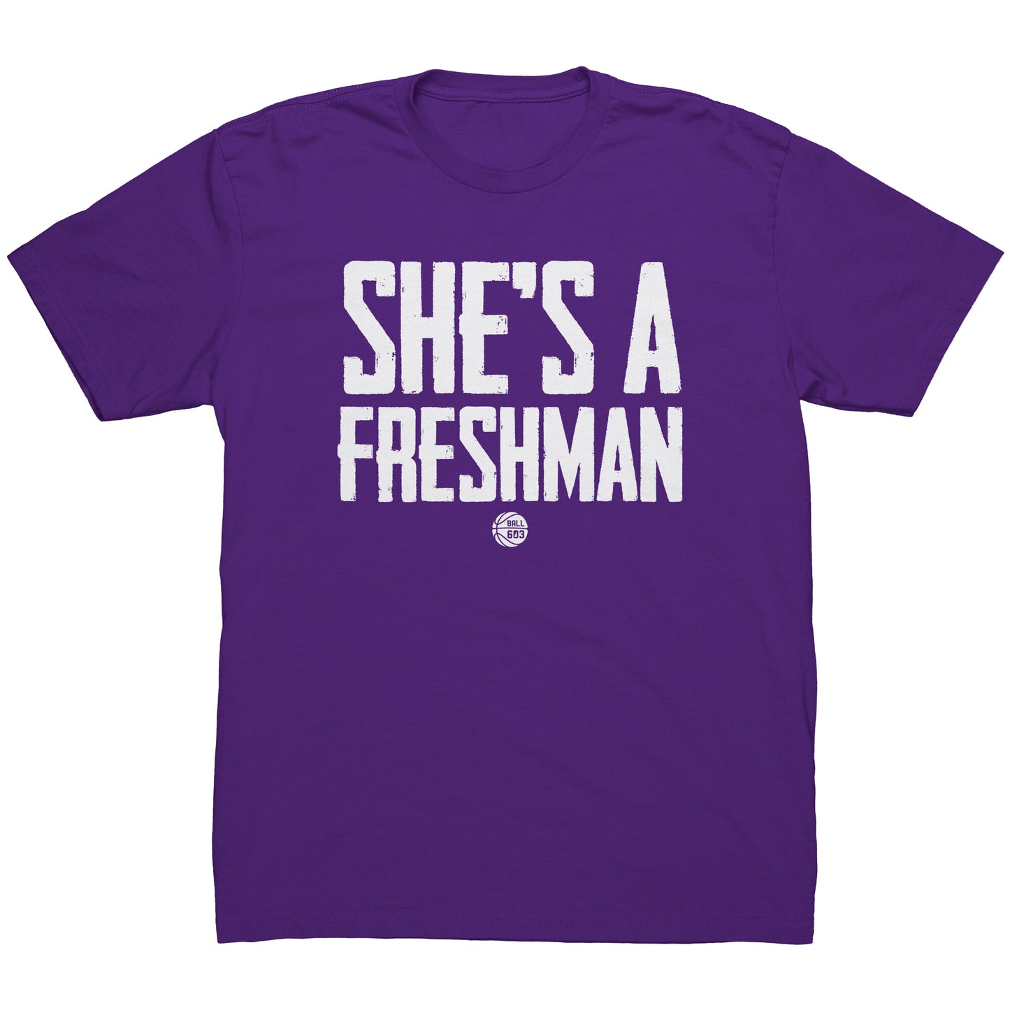She's a Freshman T-Shirt (Men's Cut)